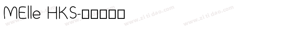 MElle HKS字体转换